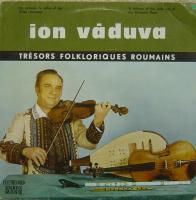 Discuri vinil cu muzica populara - Raritati - Ion Vaduva ST-EPE 0 - Muzica populara romaneasca - Romanian folk