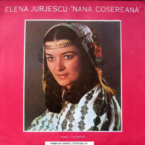 Discuri vinil cu muzica populara - Raritati - Elena Jurjescu-Nan& - Muzica populara romaneasca - Romanian folk
