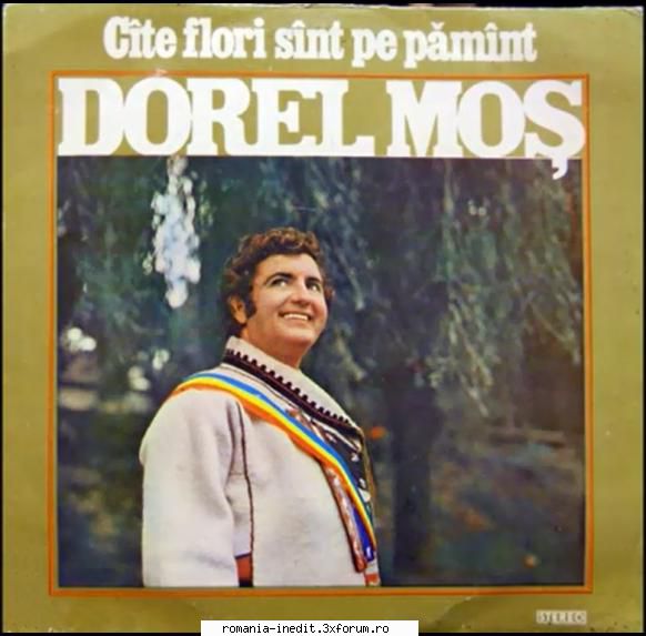 Discuri vinil cu muzica populara - Raritati - Dorel Mos - C�te fl - Muzica populara romaneasca - Romanian folk
