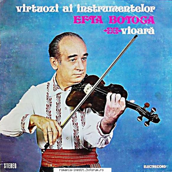 Discuri vinil cu muzica populara - Raritati - Efta Botoga Electre - Muzica populara romaneasca - Romanian folk