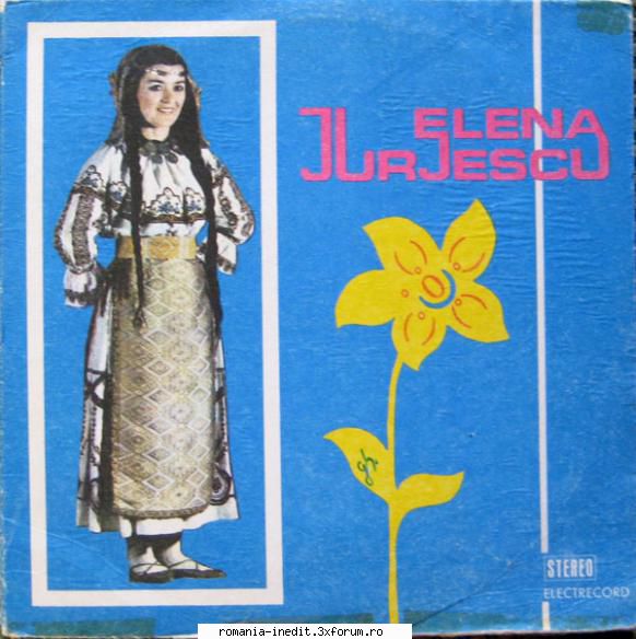 Discuri vinil cu muzica populara - Raritati - Elena Jurjescu Elec - Muzica populara romaneasca - Romanian folk