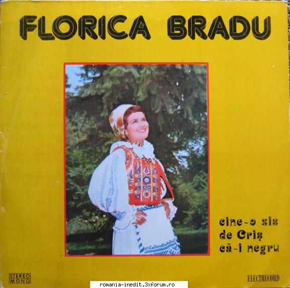 Discuri vinil cu muzica populara - Raritati - Florica Bradu - Cin - Muzica populara romaneasca - Romanian folk