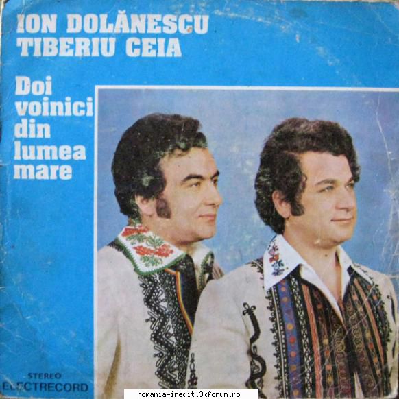 Discuri vinil cu muzica populara - Raritati - Ion Dolanescu si Ti - Muzica populara romaneasca - Romanian folk