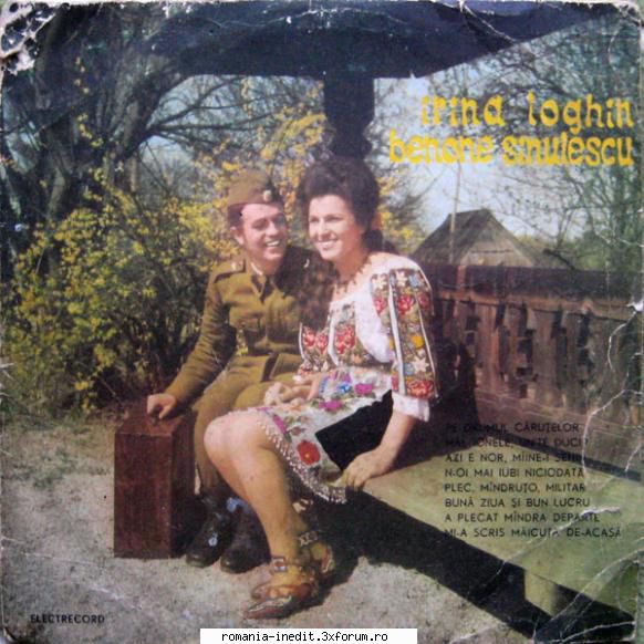 Discuri vinil cu muzica populara - Raritati - Irina Loghin & Beno - Muzica populara romaneasca - Romanian folk
