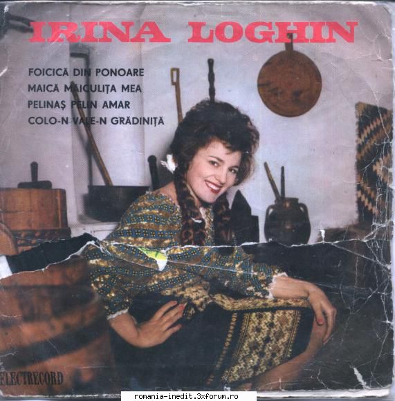 Discuri vinil cu muzica populara - Raritati - Irina Loghin Electr - Muzica populara romaneasca - Romanian folk