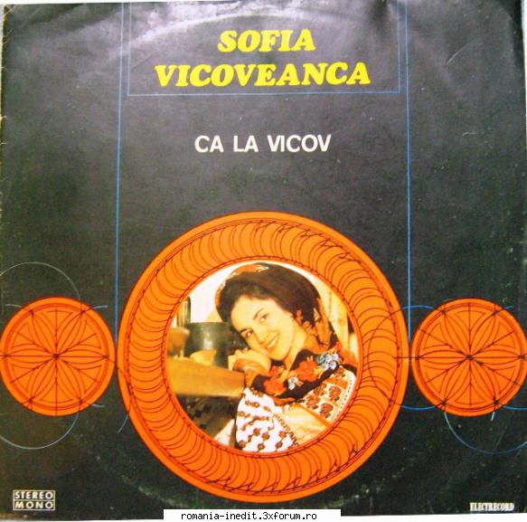 Discuri vinil cu muzica populara - Raritati - Sofia Vicoveanca - Muzica populara romaneasca - Romanian folk