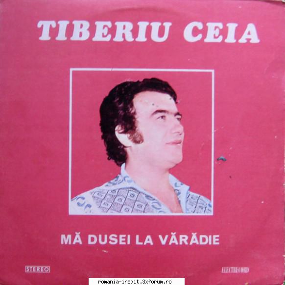Discuri vinil cu muzica populara - Raritati - Tiberiu Ceia - Ma d - Muzica populara romaneasca - Romanian folk