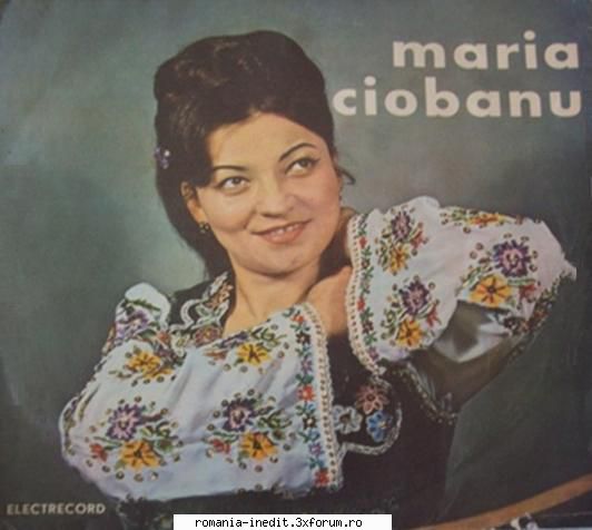 Discuri vinil cu muzica populara - Raritati - MARIA CIOBANU EPD - Muzica populara romaneasca - Romanian folk
