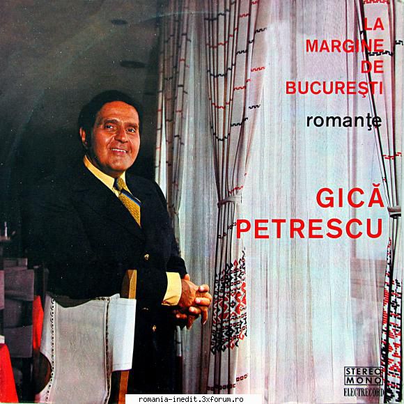 Discuri vinil cu muzica populara - Raritati - Gică Petrescu - Muzica populara romaneasca - Romanian folk