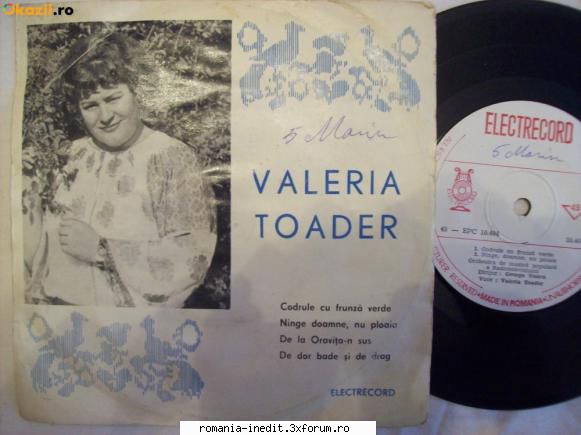 Discuri vinil cu muzica populara - Raritati - Valeria Toader 45 - Muzica populara romaneasca - Romanian folk