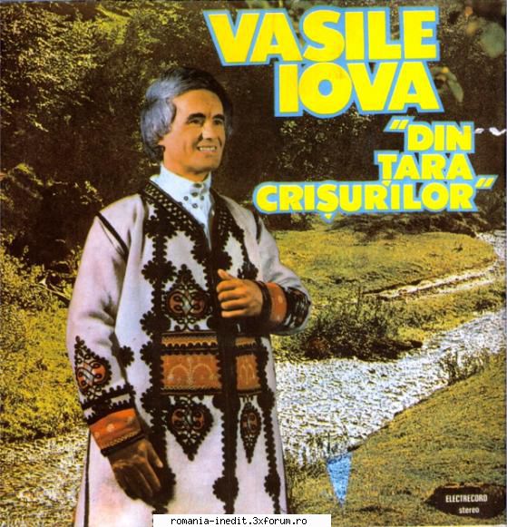 Discuri vinil cu muzica populara - Raritati - Vasile Iova - Din T - Muzica populara romaneasca - Romanian folk