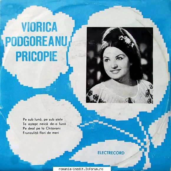 Discuri vinil cu muzica populara - Raritati - Viorica Podgoreanu - Muzica populara romaneasca - Romanian folk
