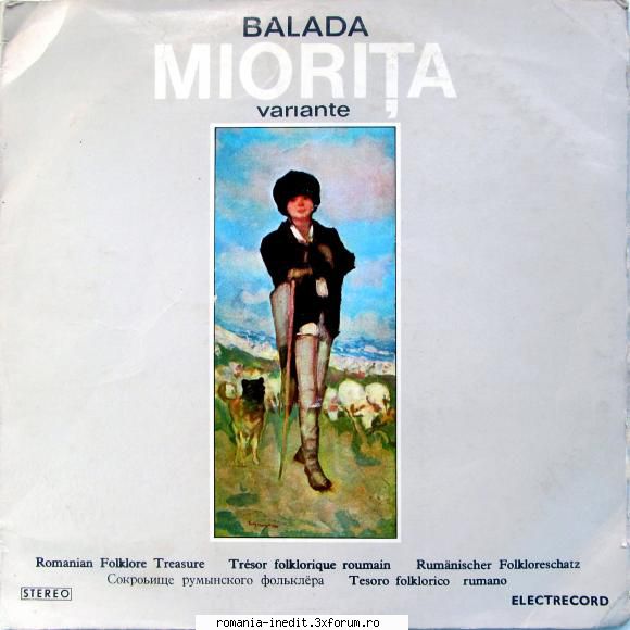 Discuri vinil cu muzica populara - Raritati - Balada Miorița - Muzica populara romaneasca - Romanian folk