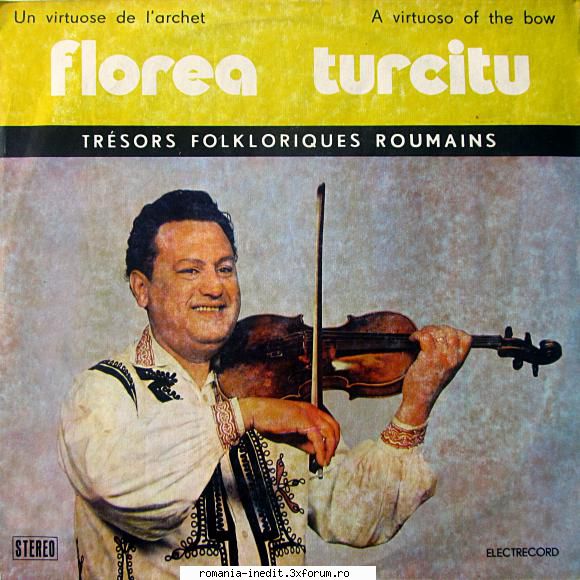 Discuri vinil cu muzica populara - Raritati - Florea Turcitu-vioa - Muzica populara romaneasca - Romanian folk