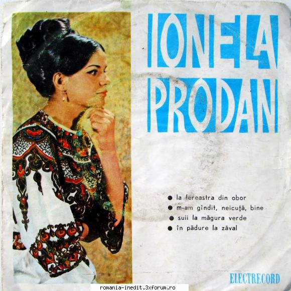Discuri vinil cu muzica populara - Raritati - Ionela Prodan 45-EP - Muzica populara romaneasca - Romanian folk