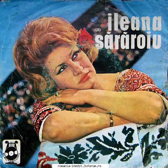 Discuri vinil cu muzica populara - Raritati - Ileana Săr - Muzica populara romaneasca - Romanian folk