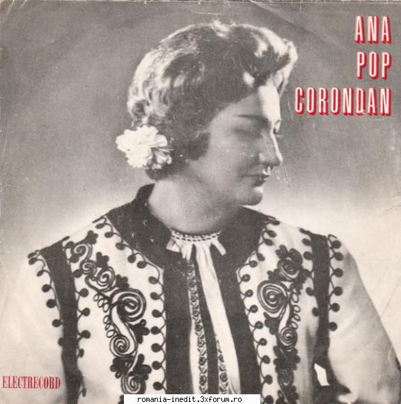 Discuri vinil cu muzica populara - Raritati - Ana Pop Corondean & - Muzica populara romaneasca - Romanian folk
