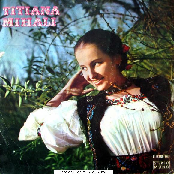 Discuri vinil cu muzica populara - Raritati - Titiana Mihali ` - Muzica populara romaneasca - Romanian folk
