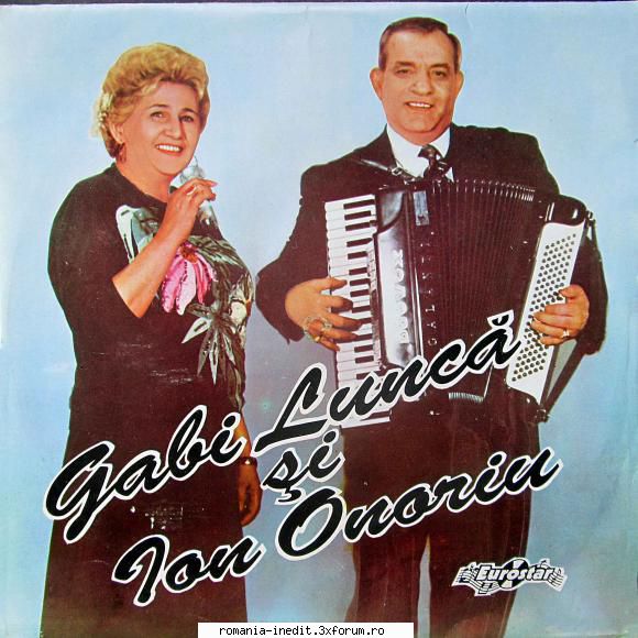 Discuri vinil cu muzica populara - Raritati - Gabi Lunca si Ion O - Muzica populara romaneasca - Romanian folk