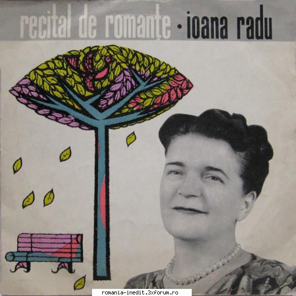 Discuri vinil cu muzica populara - Raritati - Ioana Radu ♔ - Muzica populara romaneasca - Romanian folk
