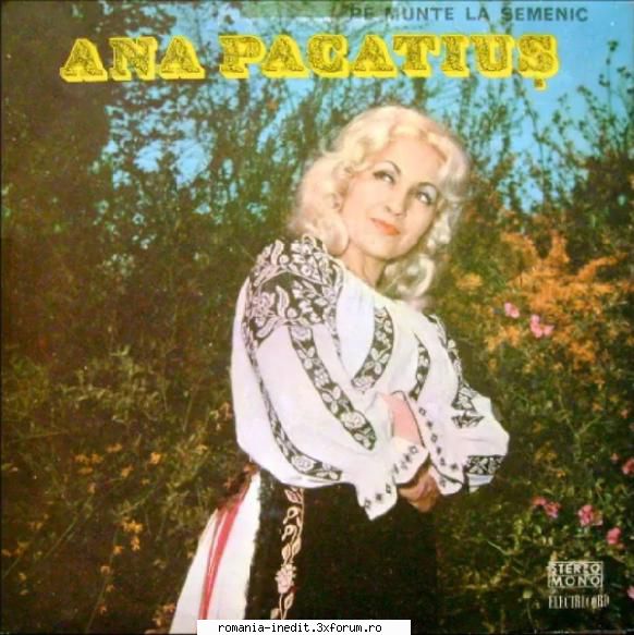Discuri vinil cu muzica populara - Raritati - Ana Pacatiuș & - Muzica populara romaneasca - Romanian folk