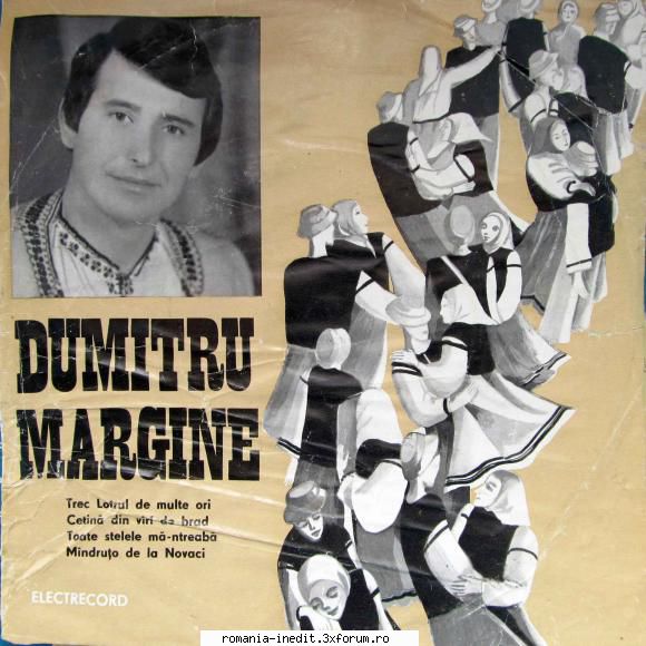Discuri vinil cu muzica populara - Raritati - Dumitru Margine 45 - Muzica populara romaneasca - Romanian folk