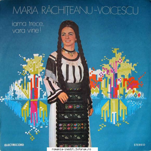 Discuri vinil cu muzica populara - Raritati - Maria Rachiteanu-Vo - Muzica populara romaneasca - Romanian folk
