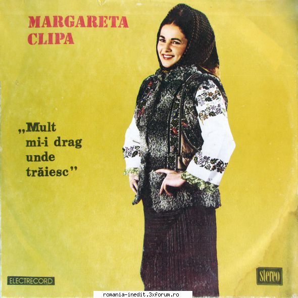 Discuri vinil cu muzica populara - Raritati - Margareta Clipa Mul - Muzica populara romaneasca - Romanian folk