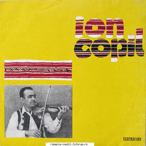 Discuri vinil cu muzica populara - Raritati - Ion Copil - vioara - Muzica populara romaneasca - Romanian folk