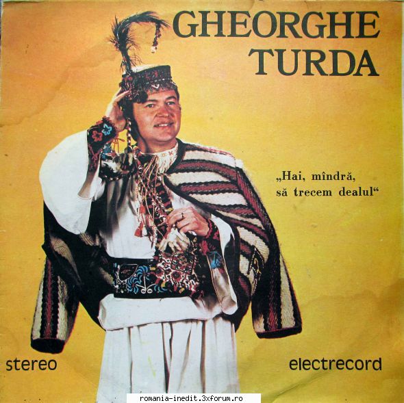 Discuri vinil cu muzica populara - Raritati - Gheorghe Turda - Ha - Muzica populara romaneasca - Romanian folk