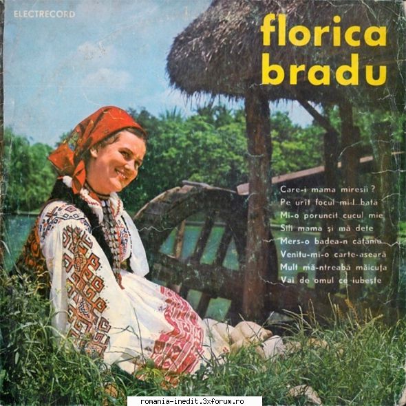 Discuri vinil cu muzica populara - Raritati - Florica Bradu ̴ - Muzica populara romaneasca - Romanian folk