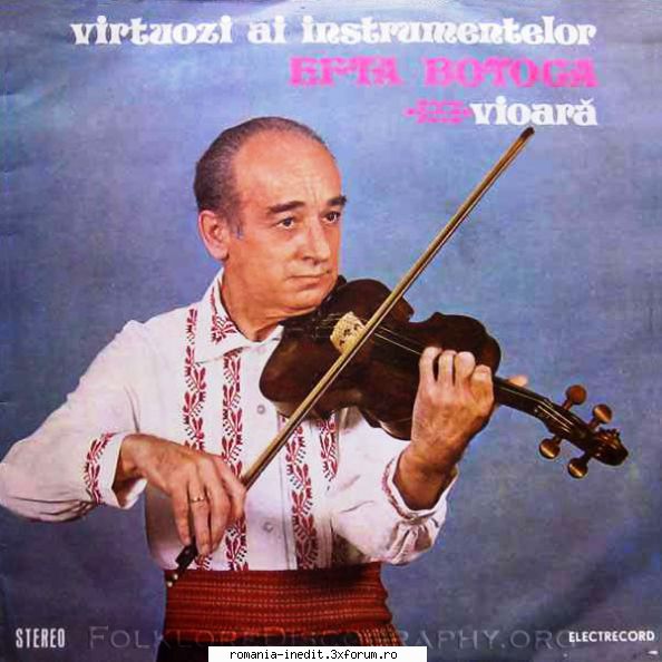 Discuri vinil cu muzica populara - Raritati - Efta Botoca: Virtuo - Muzica populara romaneasca - Romanian folk