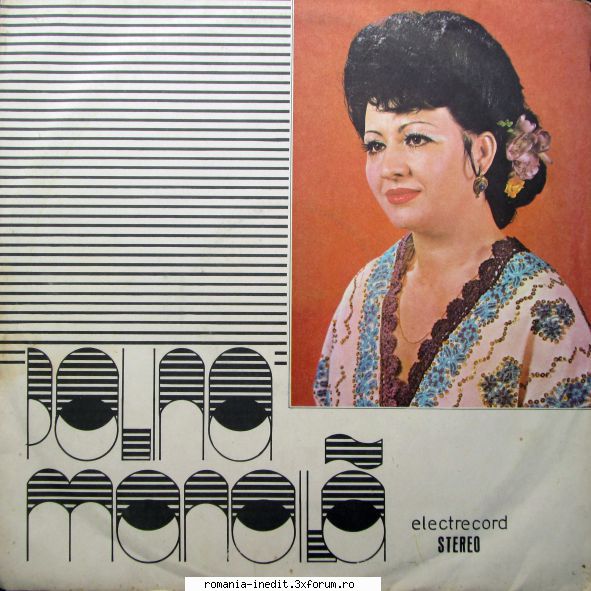 Discuri vinil cu muzica populara - Raritati - Polina Manoilă - Muzica populara romaneasca - Romanian folk