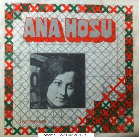 Discuri vinil cu muzica populara - Raritati - Ana Hossu - 45-EPC - Muzica populara romaneasca - Romanian folk