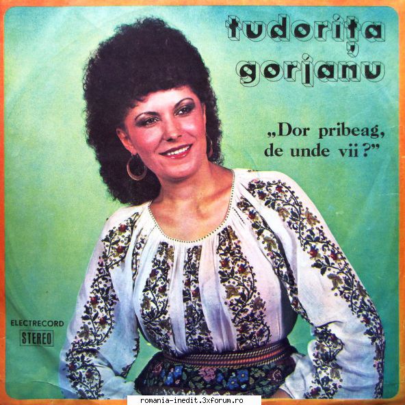Discuri vinil cu muzica populara - Raritati - Tudoriţa Gorja - Muzica populara romaneasca - Romanian folk