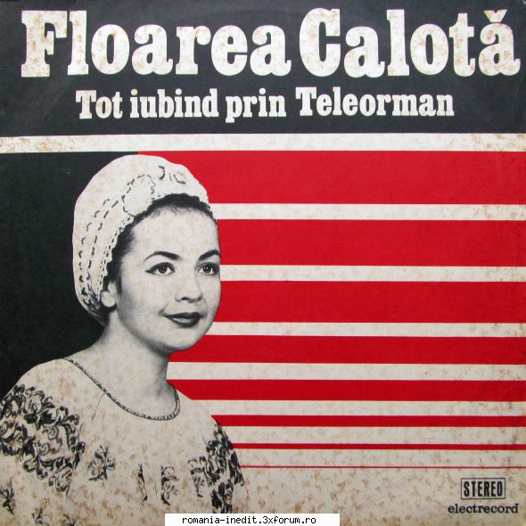 Discuri vinil cu muzica populara - Raritati - Floarea Calotă - Muzica populara romaneasca - Romanian folk