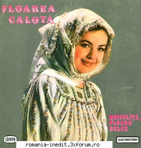 Discuri vinil cu muzica populara - Raritati - Floarea Calotă - Muzica populara romaneasca - Romanian folk