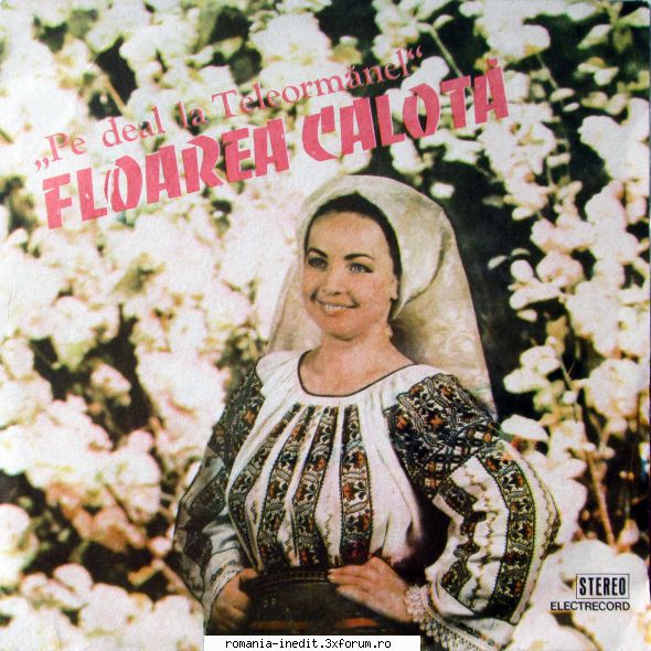 Discuri vinil cu muzica populara - Raritati - Floarea Calotă - Muzica populara romaneasca - Romanian folk