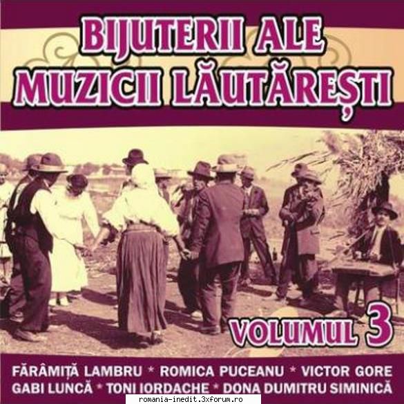 Discuri vinil cu muzica populara - Raritati - Bijuterii ale muzic - Muzica populara romaneasca - Romanian folk