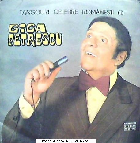 Discuri vinil cu muzica romaneasca - Raritati - Gica Petrescu - T - Albume MP3 romanesti - Romanian MP3 albums