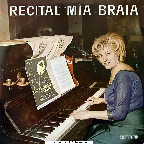 Discuri vinil cu muzica romaneasca - Raritati - Mia Braia - Recit - Albume MP3 romanesti - Romanian MP3 albums