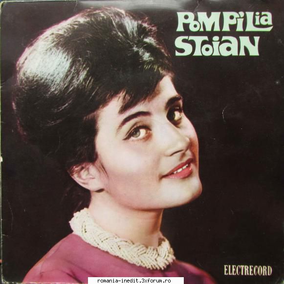 Discuri vinil cu muzica romaneasca - Raritati - Pompilia Stoian 4 - Albume MP3 romanesti - Romanian MP3 albums