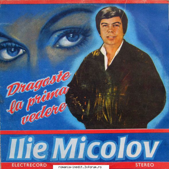 Discuri vinil cu muzica romaneasca - Raritati - Ilie Micolov - Dr - Albume MP3 romanesti - Romanian MP3 albums
