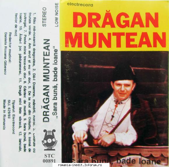 Dragan Muntean - Sara buna, bade Ioane STC 00891 - sorin00098 - Muzica populara romaneasca - Romanian folk