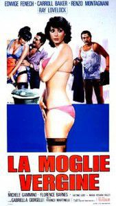 Edwige Fenech (1948� ) - Movie Collection - La Moglie Vergine 1975 Year: 1975 - Filme clasice - Old Movies