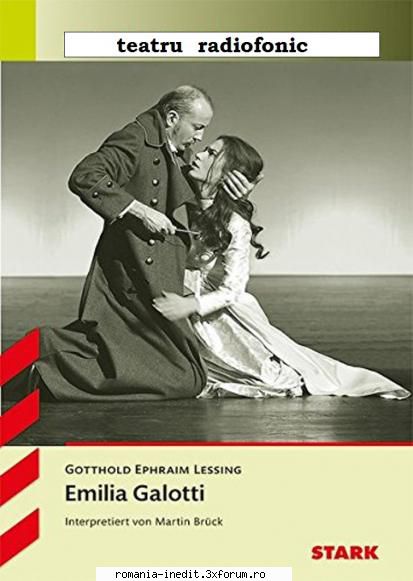 Emilia Galotti (1982) (Teatru radiofonic) - Gotthold Ephraim Lessing - Teatru rom�nesc - Romanian Theater