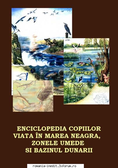 Enciclopedia vietuitoarelor din apele Romaniei - Am gasit pe pagina la - Carti pentru copii - Books