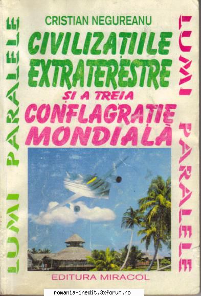 Extraterestrii si Intraterestrii - Din aceeasi serie: Dr. Cristian Negureanu - Carti in limba romana