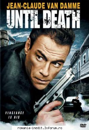 Filme pentru PSP + sub Ro - Until Death + sub 203Mb - Emulatoare