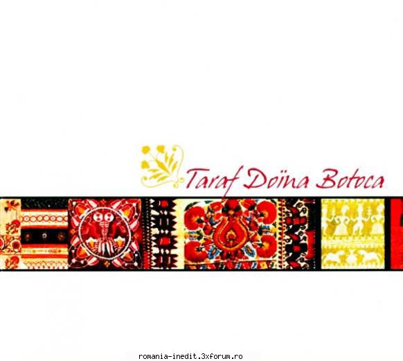 Folclor Rom�nesc Online [Special] - Taraf Doina Botoca (2004) - Muzica populara romaneasca - Romanian folk